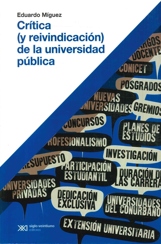 Critica (y reinvindicacion) de la universidad publica