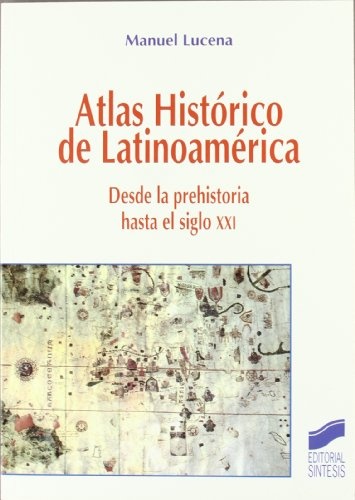 Atlas histórico de Latinoamérica