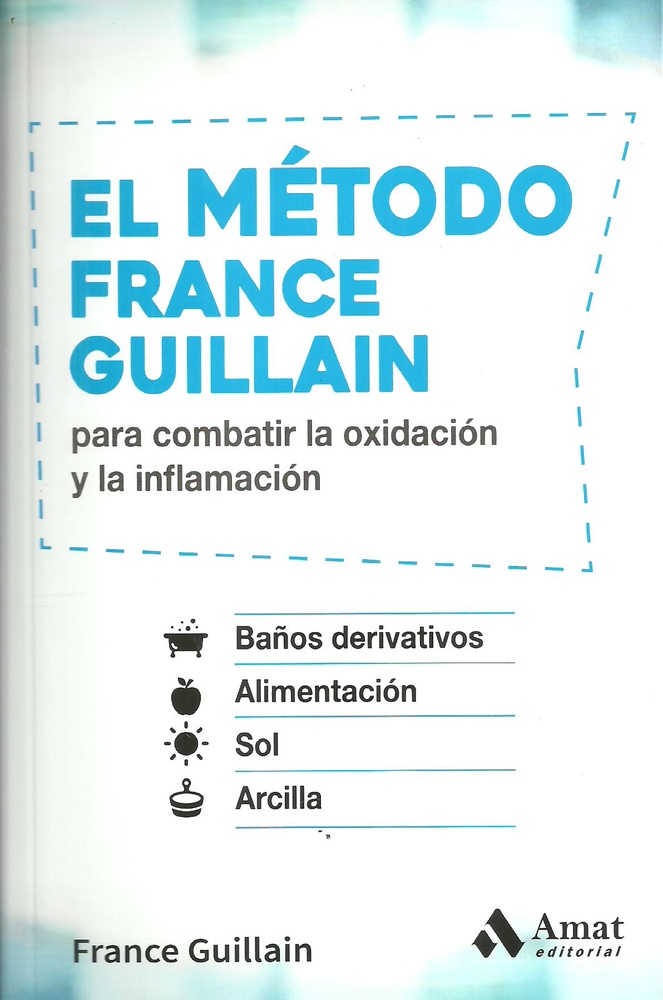 EL METODO FRANCE GUILLAIN