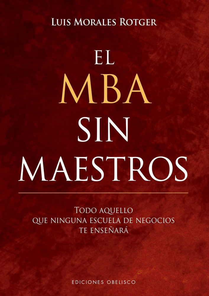 El MBA sin maestros