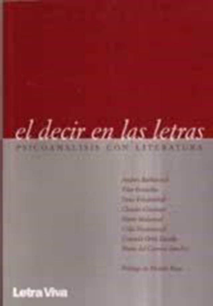 El decir en las letras. psicoanalisis con literatura