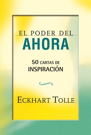 Poder Del Ahora - Cartas De Inspiracion (Libro + Cartas)