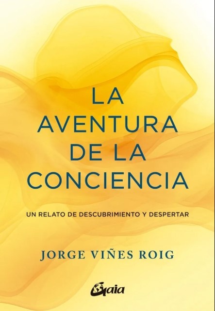 La eventura de la conciencia