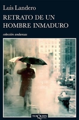 Retrato de un hombre inmaduro