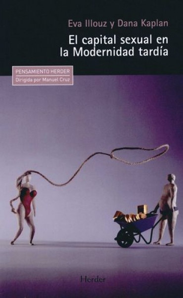 El capital sexual en la Modernidad tardía