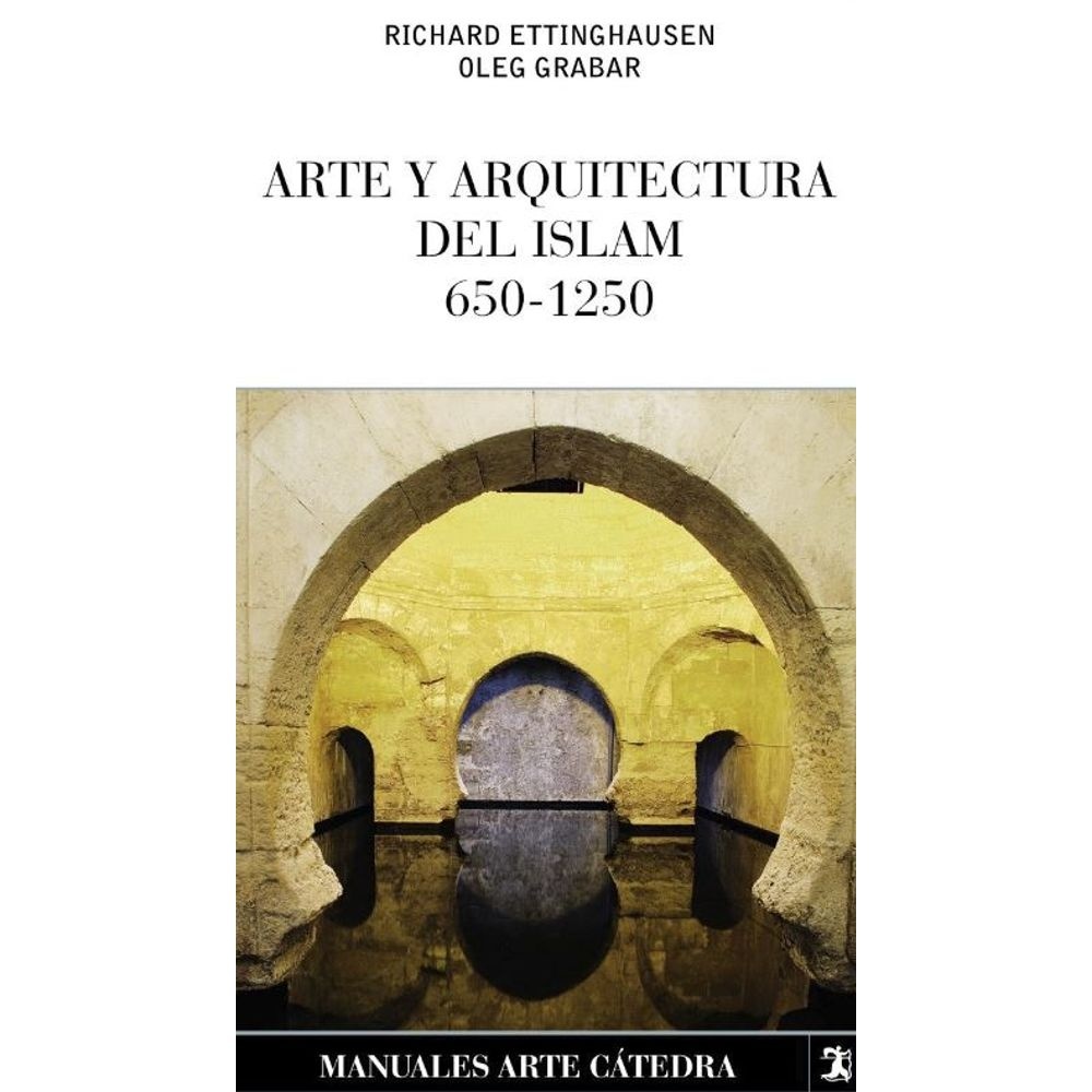 Arte y arquitectura del Islam, 650-1250