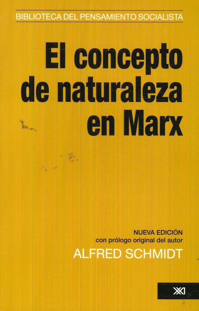 El concepto de naturaleza en Marx