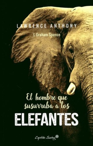 El hombre que susurraba a los elefantes