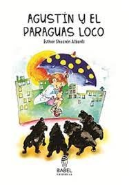 Agustín y el paraguas loco