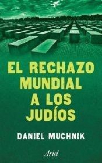 el Rechazo mundial a los judios