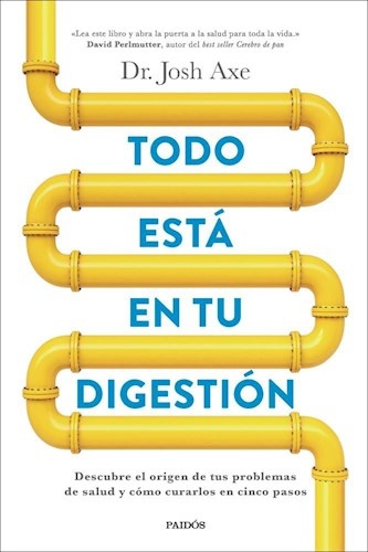 Todo esta en tu digestion