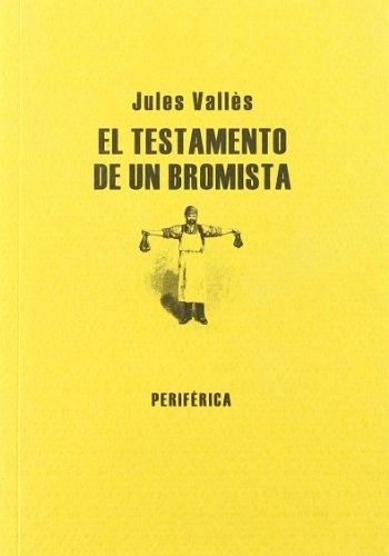 El testamento de un bromista