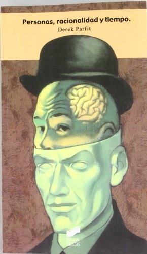 Personas, racionalidad y tiempo