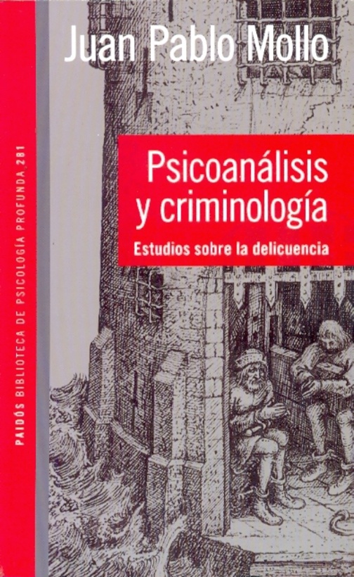 Psicoanalisis y criminologia