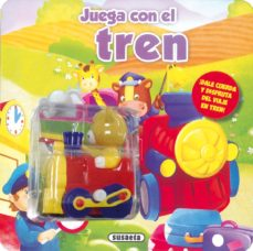 El Tren. Libro Con Juguete.
