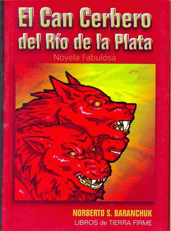 El Can Cerbero del Rio de la Plata