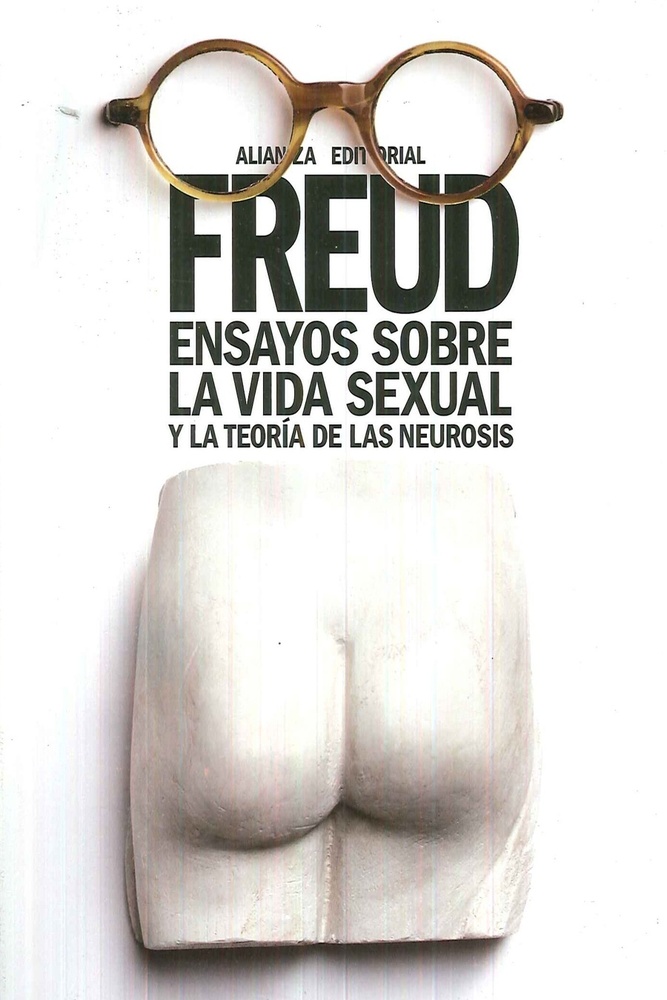 Ensayos sobre la vida sexual y la teoría de las neurosis