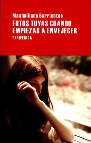 Fotos tuyas cuando empiezas a envejecer