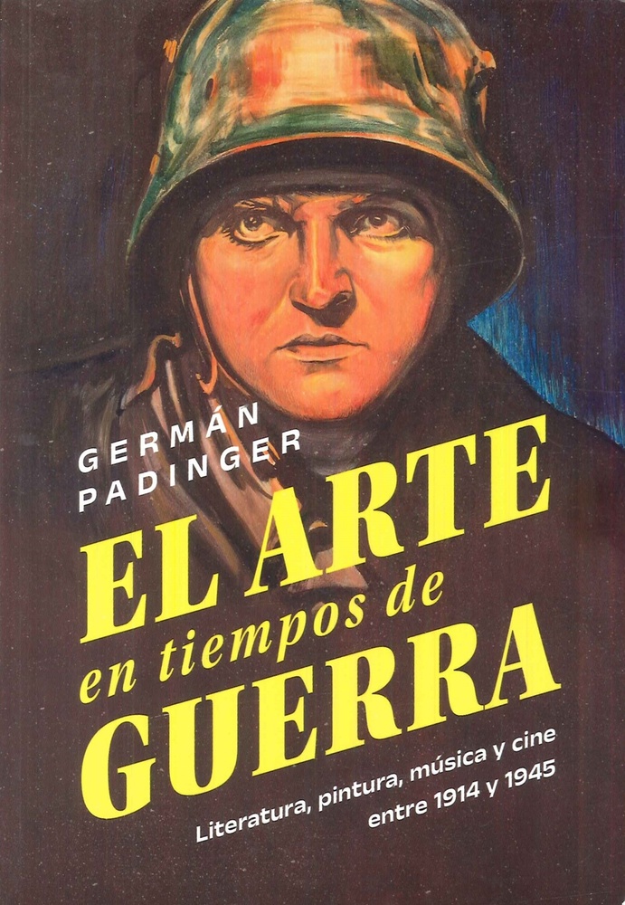 El Arte En Tiempos De Guerra
