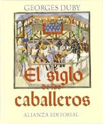 El siglo de los caballeros