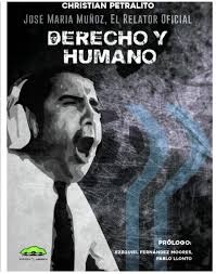 José María Muñoz, el relator oficial