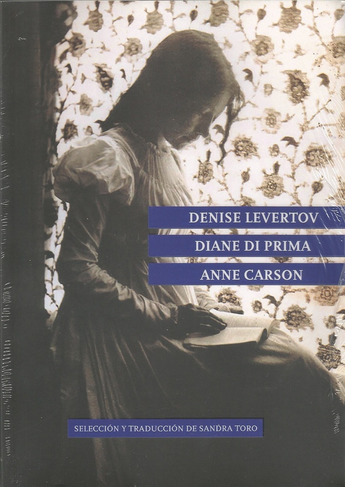 Levertov / Di Prima / Carson