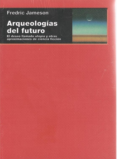 Arqueologias del futuro