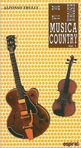 Historia de la Música Country Vol. 1