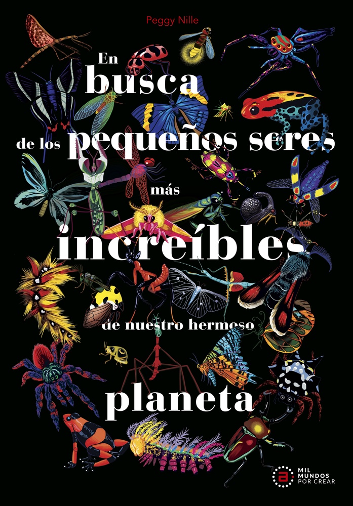 En busca de los pequeños seres más increíbles de nuestro hermoso planeta