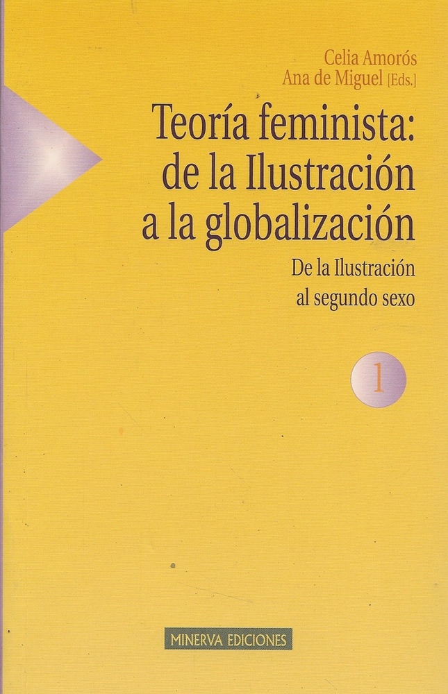 Teoria feminista: de la Ilustracion al segundo sexo