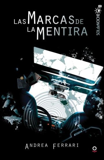 Las marcas de la mentira