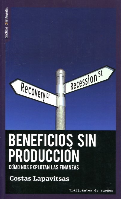Beneficios sin producción