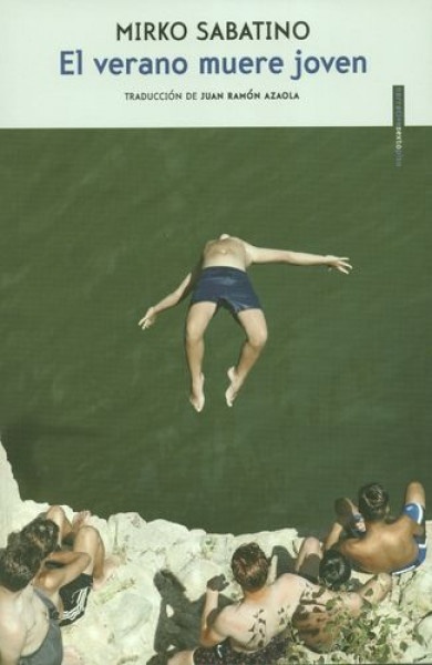 El Verano muere joven