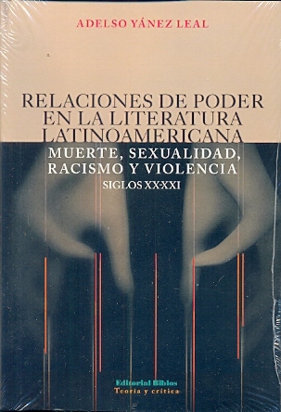 Relaciones de poder en la literatura latinoamericana