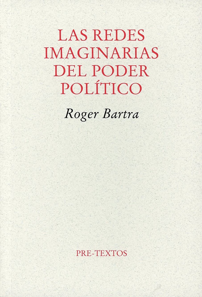 Las Redes imaginarias del poder politico