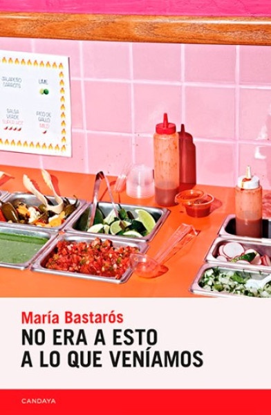 No era a esto a lo que veníamos