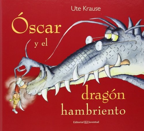 Óscar y el dragón hambriento