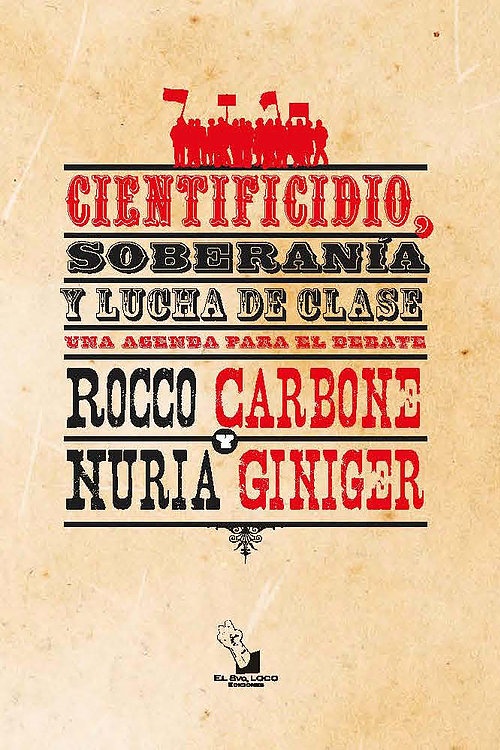 Cientificidio, soberania y lucha de clases