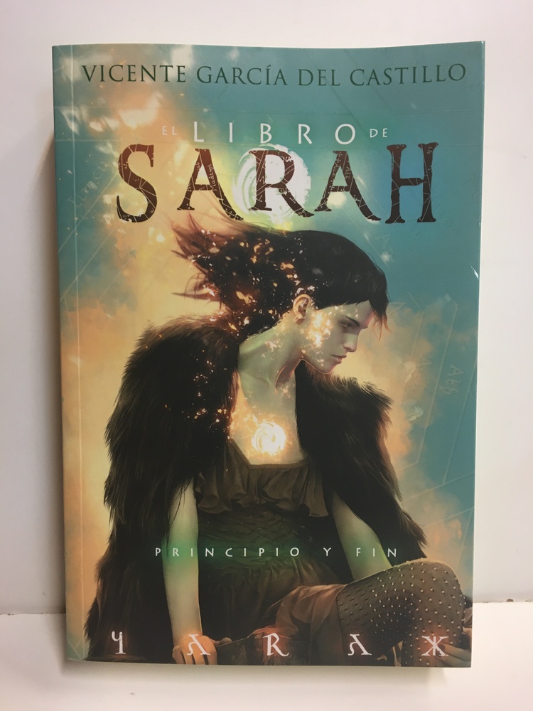 Libro de Sarah, El. Principio y fin