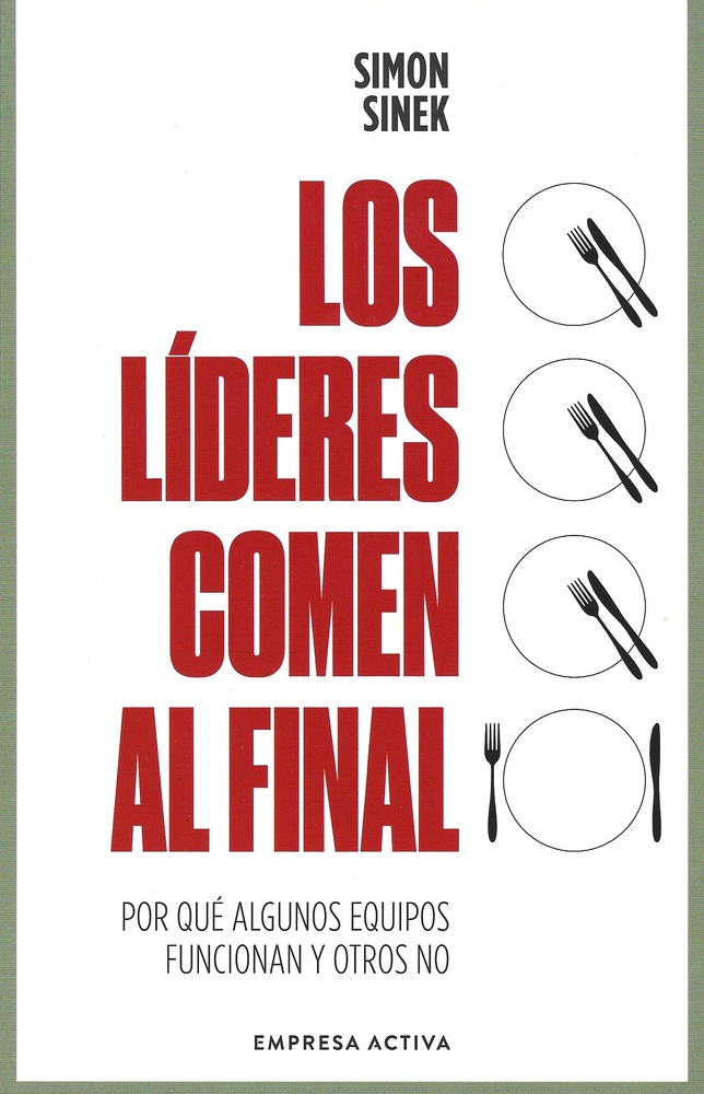 Los líderes comen al final (edición revisada)
