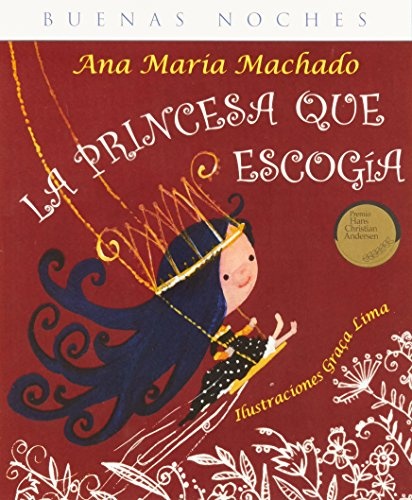 La Princesa que escogia