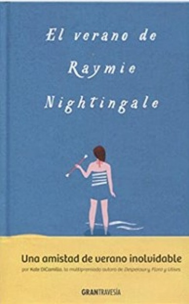 verano de raymie nightingale, el - esp.-t