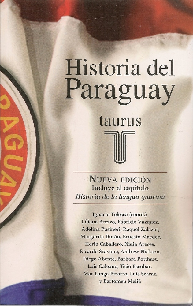 Historia del paraguay - nueva edicion