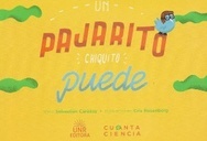 Un pajarito chiquito puede