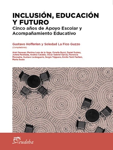 Inclusion educacion y futuro