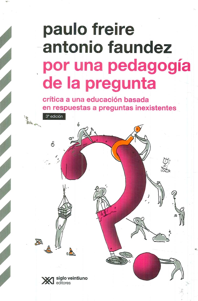 Por una pedagogía de la pregunta