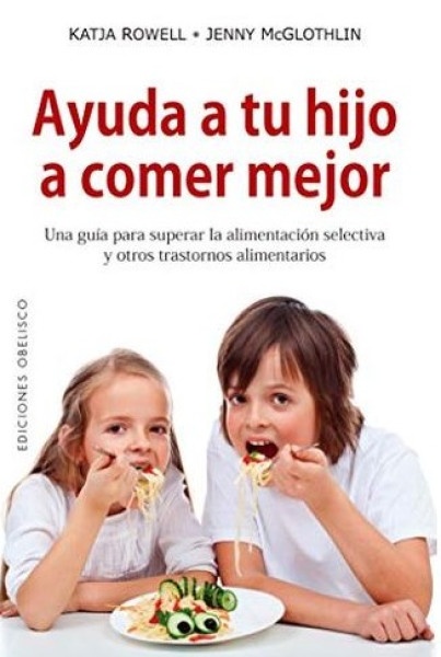 Ayuda a tu hijo a comer mejor