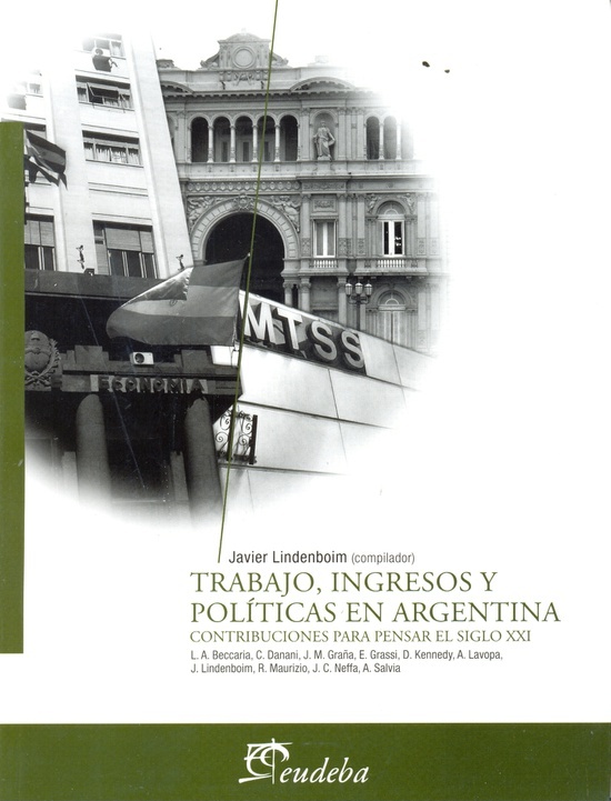 Trabajo, ingresos y politicas en argentina