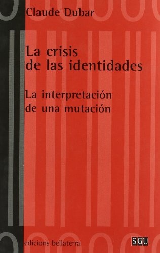 La crisis de las identidades