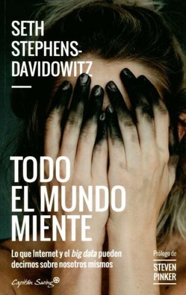 Todo el mundo miente